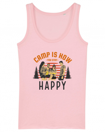 Camp is How You Stay Happy Cotton Pink