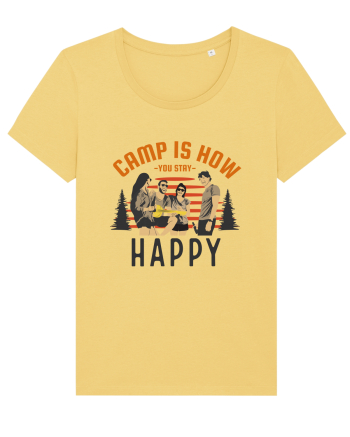 Camp is How You Stay Happy Jojoba