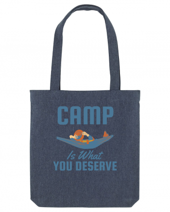 Camp is What You Deserve Midnight Blue