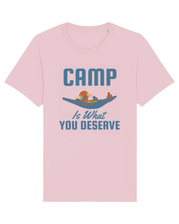 Camp is What You Deserve Cotton Pink