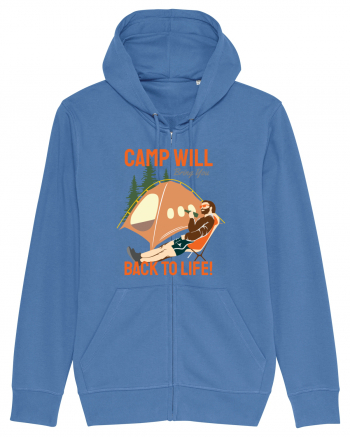 Camp Will Bring You Back to Life! Bright Blue