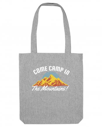 Come Camp in a Mountains! Heather Grey