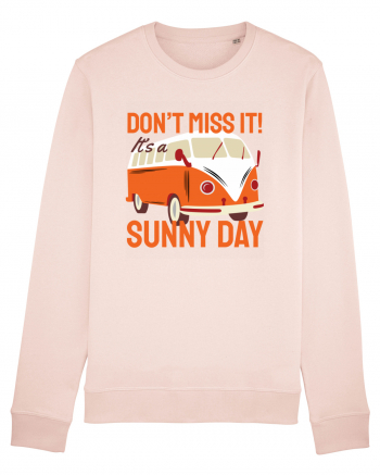 Don't Miss It! It's a Sunny Day Candy Pink