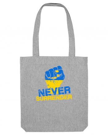 Never Surrender Ukraine Heather Grey