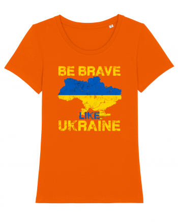 Brave like Ukraine Bright Orange