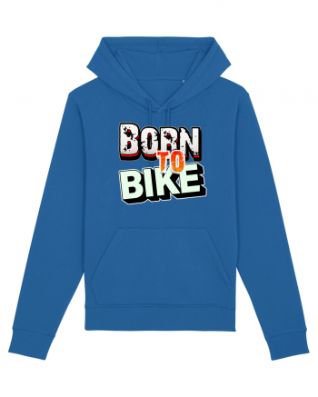 Born to bike Royal Blue