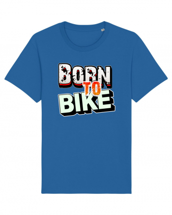 Born to bike Royal Blue