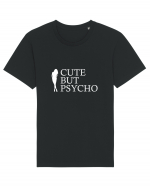 Cute but Psycho Tricou mânecă scurtă Unisex Rocker