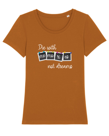 Die with memories Roasted Orange