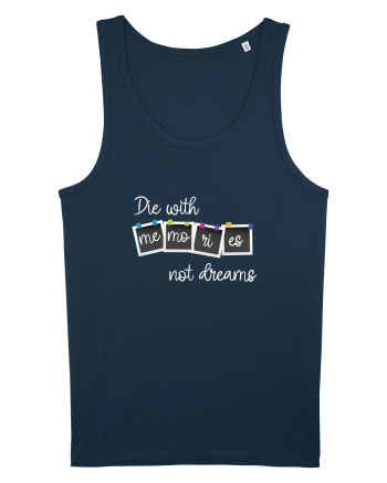 Die with memories Navy