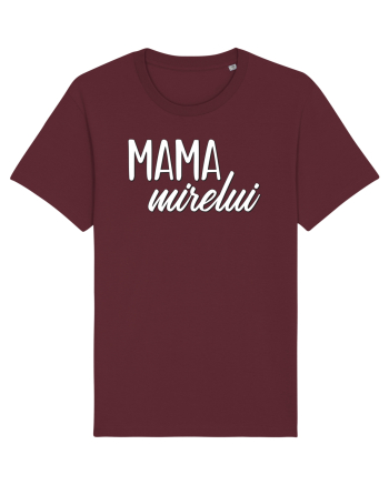 Tricou poze nunta - mama mirelui Burgundy