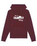 It's a Family thing Hanorac Unisex Drummer