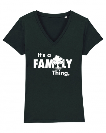 It's a Family thing Black