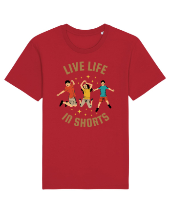 Live Life in Shorts Red