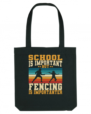 School Is Important But Fencing Is Importanter Grunge Style Black