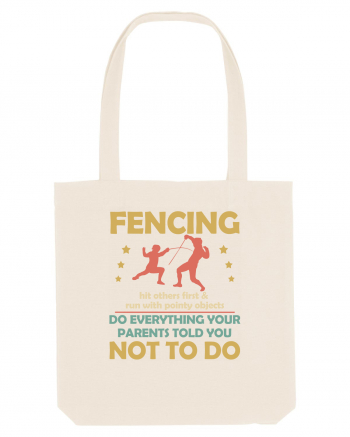 Fencing Do Everything Your Parents Told You No To Do Natural