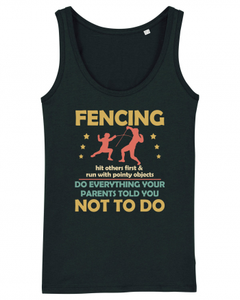 Fencing Do Everything Your Parents Told You No To Do Black