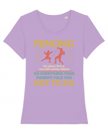 Fencing Do Everything Your Parents Told You No To Do Lavender Dawn