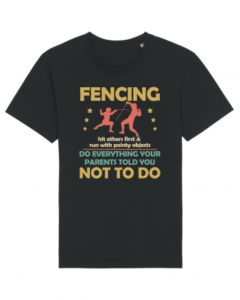 Fencing Do Everything Your Parents Told You No To Do Black