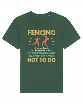 Fencing Do Everything Your Parents Told You No To Do Bottle Green