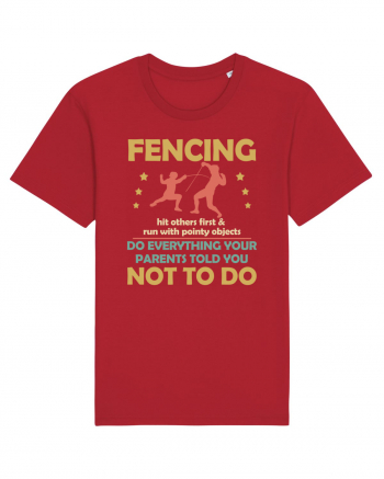 Fencing Do Everything Your Parents Told You No To Do Red