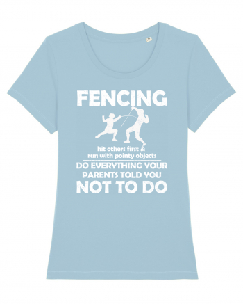 Fencing Do Everything Your Parents Told You No To Do Grunge Style Sky Blue