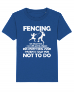 Fencing Do Everything Your Parents Told You No To Do Grunge Style Tricou mânecă scurtă  Copii Mini Creator