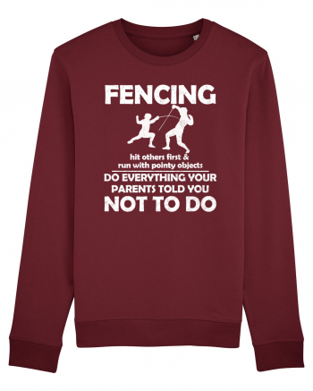 Fencing Do Everything Your Parents Told You No To Do Grunge Style Burgundy