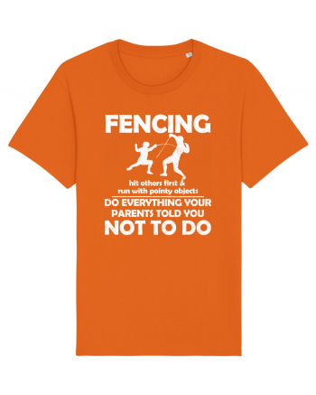 Fencing Do Everything Your Parents Told You No To Do Grunge Style Bright Orange