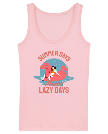 Summer Days Means Lazy Days Cotton Pink