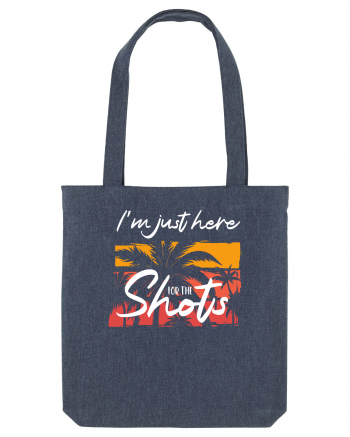 I'm just here for the shots Midnight Blue