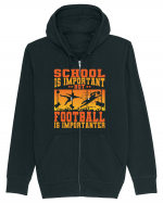 School Is Important But Football Is Importanter Hanorac cu fermoar Unisex Connector