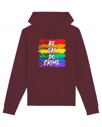 Be Gay Do Crime Burgundy