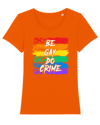 Be Gay Do Crime Bright Orange