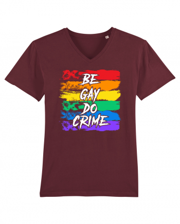 Be Gay Do Crime Burgundy