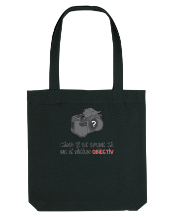Când ți se spune că nu ai niciun obiectiv Black