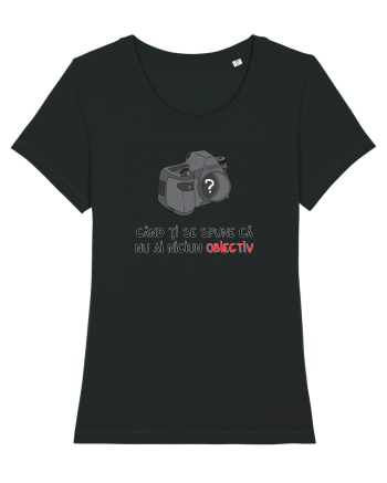 Când ți se spune că nu ai niciun obiectiv Black