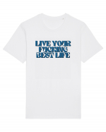 live your fucking best life Tricou mânecă scurtă Unisex Rocker