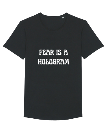 fear is a hologram Black