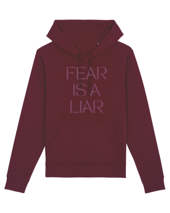 fear is a liar Burgundy