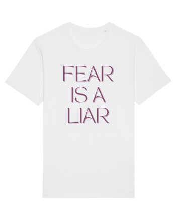 fear is a liar White