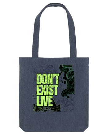 don t exist, live Midnight Blue