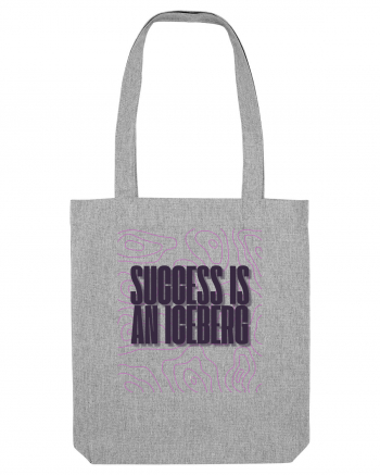 success is an iceberg Heather Grey