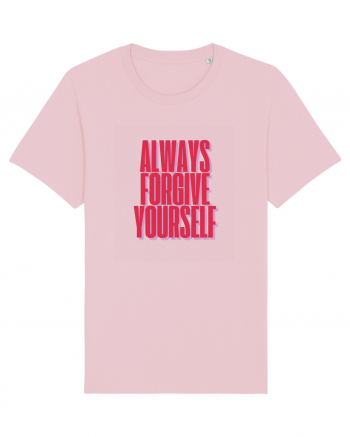 always forgive yourself Cotton Pink