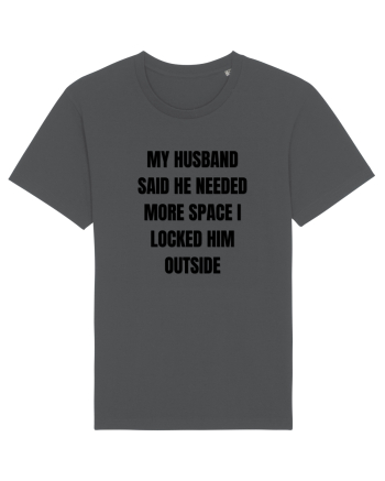 MY HUSBAND SAID HE NEEDED MORE SPACE I LOCKED HIM OUTSIDE Anthracite