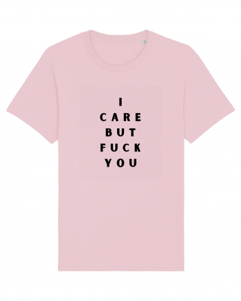 i care but fuck you Cotton Pink