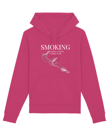 SMOKING you smoke to enjoy i smoke to die Raspberry