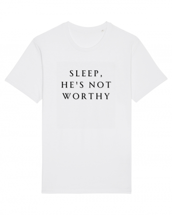 sleep he s not worthy White