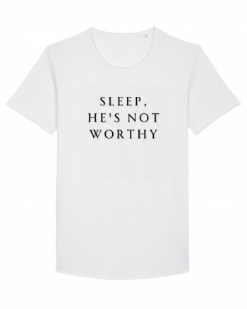 sleep he s not worthy White