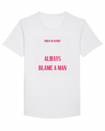 when in doubt always blame a man Tricou mânecă scurtă guler larg Bărbat Skater